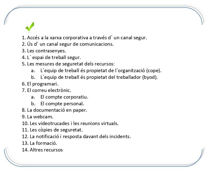 ACCÉS A LA XARXA CORPORATIVA A TRAVÉS D´UN CANAL SEGUR