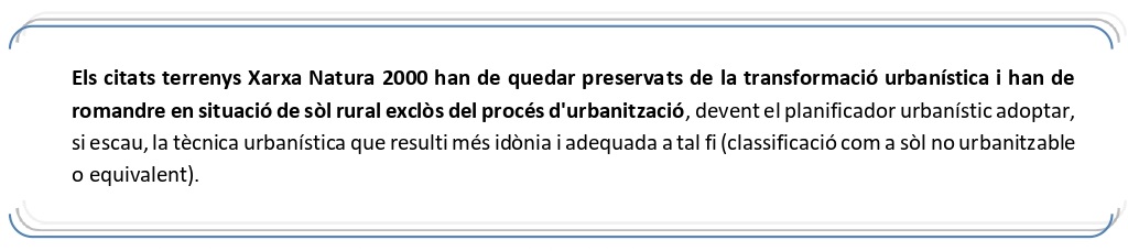 El reconeixement d'un alt valor ecologic