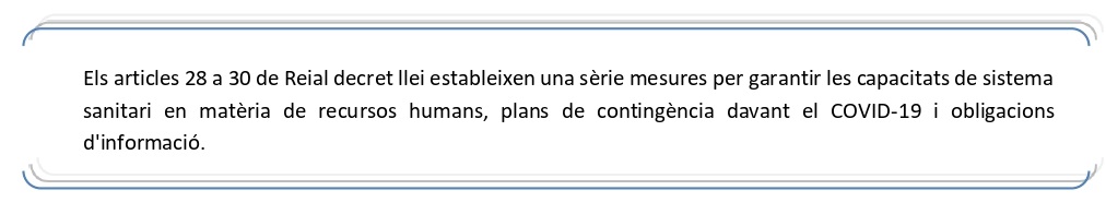 Mesures per garantir les capacitats de sistema sanitari