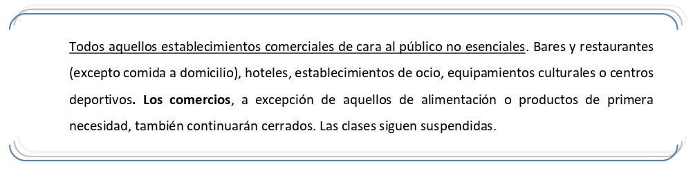 Qué actividades laborales permanecen paradas.